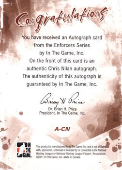 2011-12 In The Game Enforcers - Autographs #A-CN Chris Nilan Back