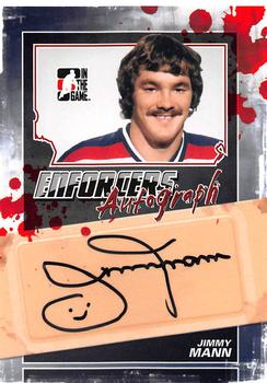 2011-12 In The Game Enforcers - Autographs #A-JMA Jimmy Mann Front