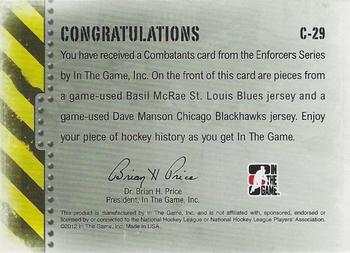 2011-12 In The Game Enforcers - Combatants Jersey Duals #C-29 Basil McRae / Dave Manson Back