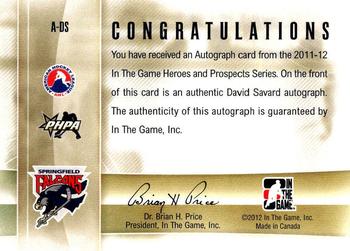 2011-12 In The Game Heroes and Prospects - Autographs #A-DS David Savard Back