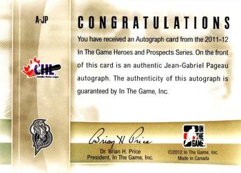 2011-12 In The Game Heroes and Prospects - Autographs #A-JP Jean-Gabriel Pageau Back