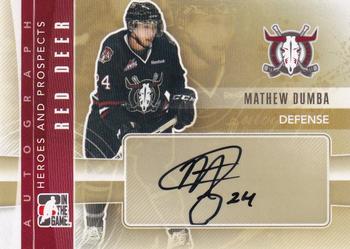 2011-12 In The Game Heroes and Prospects - Autographs #A-MD Mathew Dumba Front