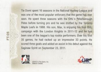2011-12 In The Game Heroes and Prospects - Family Ties #FT-05 Tie Domi / Max Domi Back