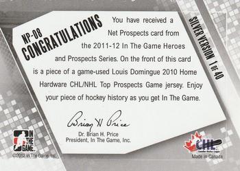 2011-12 In The Game Heroes and Prospects - Net Prospects Jerseys Silver #NP-08 Louis Domingue Back