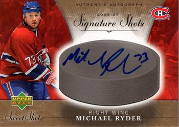 2006-07 Upper Deck Sweet Shot - Signature Shots/Saves #SS-MR Michael Ryder Front