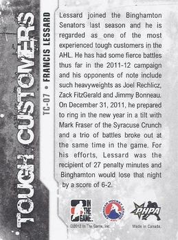 2011-12 In The Game Heroes and Prospects - Tough Customers #TC-07 Francis Lessard Back