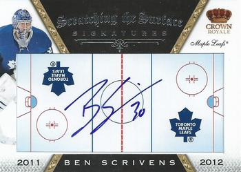2011-12 Panini Crown Royale - Scratching The Surface Signatures #46 Ben Scrivens Front