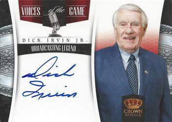 2011-12 Panini Crown Royale - Voices of the Game Signatures #2 Dick Irvin Front