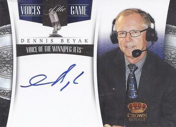 2011-12 Panini Crown Royale - Voices of the Game Signatures #9 Dennis Beyak Front