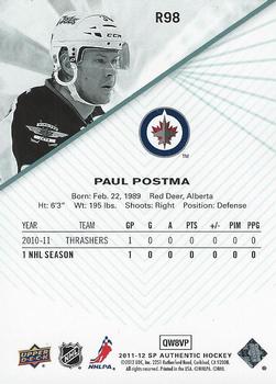 2011-12 SP Authentic - Rookie Extended #R98 Paul Postma Back