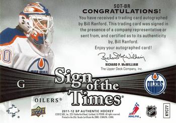 2011-12 SP Authentic - Sign of the Times #SOT-BR Bill Ranford Back
