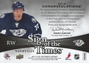 2011-12 SP Authentic - Sign of the Times #SOT-JP J.P. Dumont Back