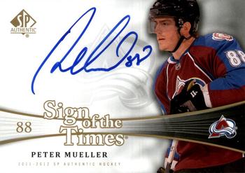 2011-12 SP Authentic - Sign of the Times #SOT-MU Peter Mueller Front