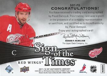 2011-12 SP Authentic - Sign of the Times #SOT-PD Pavel Datsyuk Back