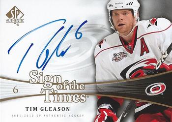 2011-12 SP Authentic - Sign of the Times #SOT-TG Tim Gleason Front