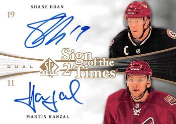 2011-12 SP Authentic - Sign of the Times 2 #SOT2-DH Shane Doan / Martin Hanzal Front