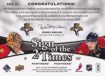 2011-12 SP Authentic - Sign of the Times 2 #SOT2-JJ Jacob Markstrom / Jack Skille Back