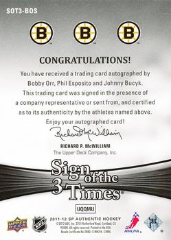 2011-12 SP Authentic - Sign of the Times 3 #SOT3-BOS Bobby Orr / Phil Esposito / Johnny Bucyk Back