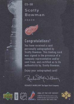 2006-07 Upper Deck The Cup - Stanley Cup Signatures #CS-SB Scotty Bowman Back