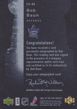 2006-07 Upper Deck The Cup - Stanley Cup Signatures #CS-BA Bob Baun Back