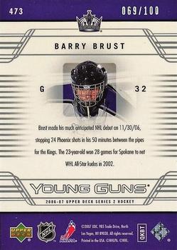 2006-07 Upper Deck - UD Exclusives #473 Barry Brust Back