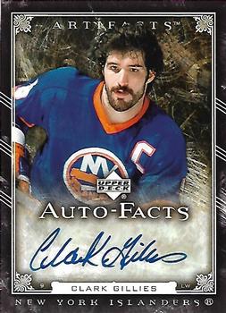 2006-07 Upper Deck Artifacts - Auto-Facts #AF-CG Clark Gillies Front