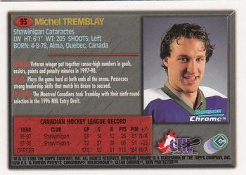 1998 Bowman Chrome CHL #93 Michel Tremblay Back