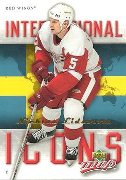 2006-07 Upper Deck MVP - International Icons #II8 Nicklas Lidstrom Front