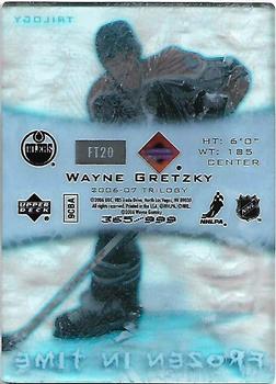 2006-07 Upper Deck Trilogy - Frozen In Time #FT20 Wayne Gretzky Back