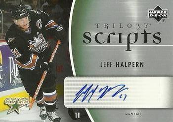 2006-07 Upper Deck Trilogy - Scripts #TS-JH Jeff Halpern Front