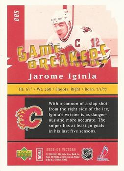 2006-07 Upper Deck Victory - Game Breakers #GB5 Jarome Iginla Back