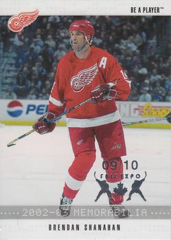 2002-03 Be a Player Memorabilia - Toronto Fall Expo 2003 #23 Brendan Shanahan Front