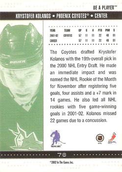 2002-03 Be a Player Memorabilia - Toronto Fall Expo 2003 #78 Krystofer Kolanos Back