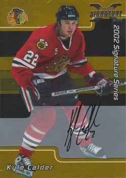 2002-03 Be a Player Signature Series - Autograph Buybacks 2001-02 Gold #098 Kyle Calder Front