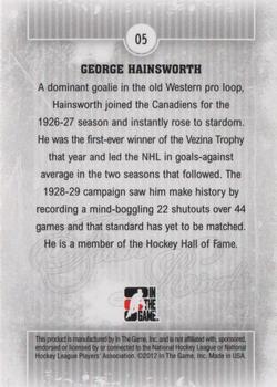 2012-13 In The Game Forever Rivals #5 George Hainsworth Back