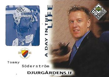 1998-99 UD Choice Swedish - A Day in the Life #DL3 Tommy Soderstrom Front