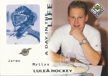 1998-99 UD Choice Swedish - A Day in the Life #DL7 Jarmo Myllys Front
