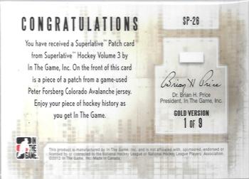 2012-13 In The Game Superlative - Patches Gold #SP-26 Peter Forsberg Back
