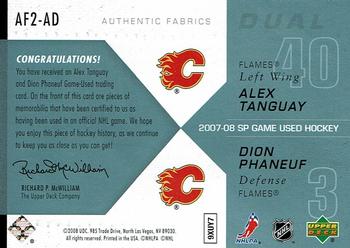 2007-08 SP Game Used - Authentic Fabrics Duals #AF2-AD Alex Tanguay / Dion Phaneuf Back