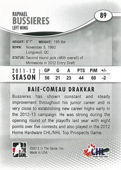 2012-13 In The Game Heroes and Prospects #89 Raphael Bussieres Back
