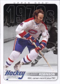 2012-13 Upper Deck - Hockey Heroes: 1970s #HH34 Larry Robinson Front