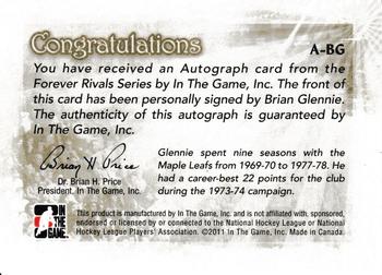 2012-13 In The Game Forever Rivals - Autographs #A-BG Brian Glennie Back