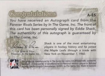 2012-13 In The Game Forever Rivals - Autographs #A-ES Eddie Shack Back