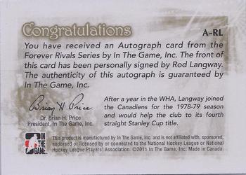 2012-13 In The Game Forever Rivals - Autographs #A-RL Rod Langway Back