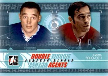 2012-13 In The Game Forever Rivals - Double Agents #DAG-05 Frank Mahovlich Front