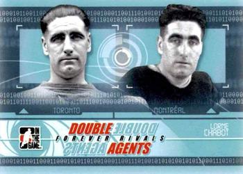 2012-13 In The Game Forever Rivals - Double Agents #DAG-08 Lorne Chabot Front