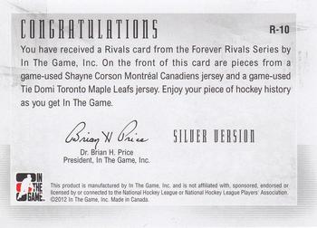 2012-13 In The Game Forever Rivals - Dual Rivals Jerseys Silver #R-10 Tie Domi / Shayne Corson Back