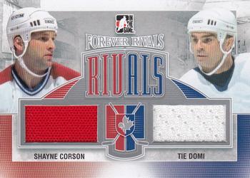 2012-13 In The Game Forever Rivals - Dual Rivals Jerseys Silver #R-10 Tie Domi / Shayne Corson Front