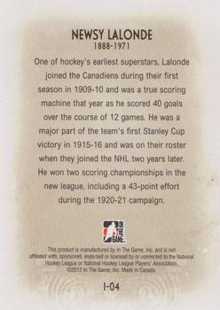 2012-13 In The Game Forever Rivals - Immortals #I-04 Newsy Lalonde Back