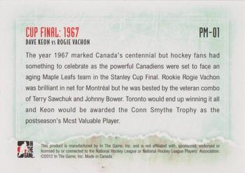 2012-13 In The Game Forever Rivals - Playoff Matchups #PM-01 Dave Keon / Rogie Vachon Back